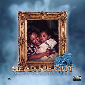 Hear Me Out (Explicit)