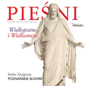 Pieśni wielkopostne i wielkanocne