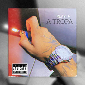 A tropa (Explicit)