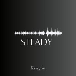 Steady