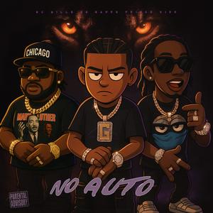 No Auto (feat. GG BANDZ & BC WILLZ) (Explicit)
