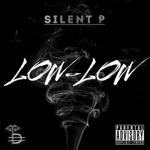 Low Low (Explicit)