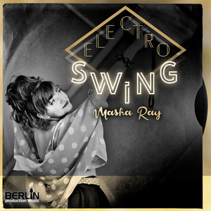 Electro Swing (Explicit)