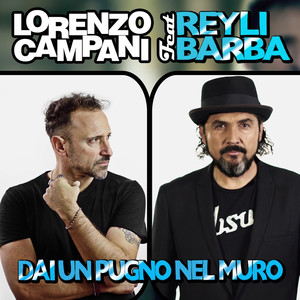 Dai un pugno nel muro (feat. ReyLi Barba)