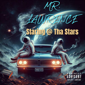 Staring @ tha Stars (Explicit)