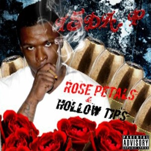 Rose Petals and Hollow Tips, Vol. 1 (Explicit)