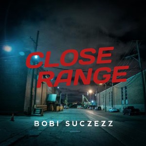 Close Range (Explicit)