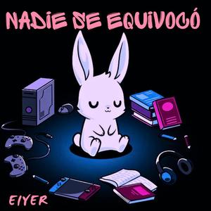 Nadie se equivocó (Explicit)