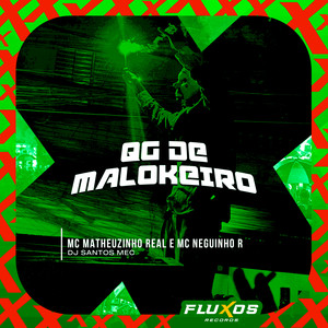 Qg de Malokeiro (Explicit)