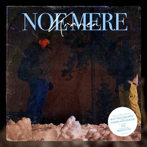 Noe Mere (Explicit)