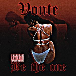 Be The One (Fw at night) [Explicit]