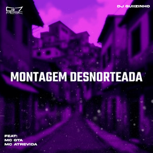 Montagem Desnorteada (Explicit)