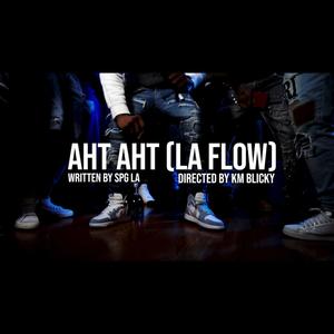 Aht Aht LA (Flow) [Explicit]