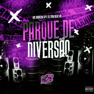 Parque de Diversão (Explicit)