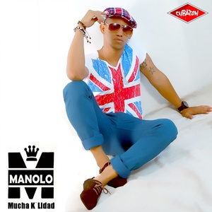 Mucha K'Lidad (Cubaton Presents Manolo)