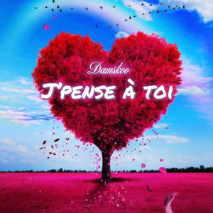 J’pense à toi (Explicit)