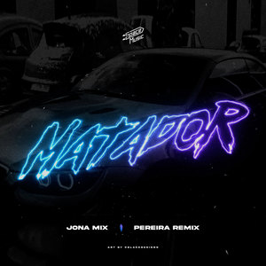 Matador (Remix)