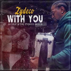 Zydeco With You