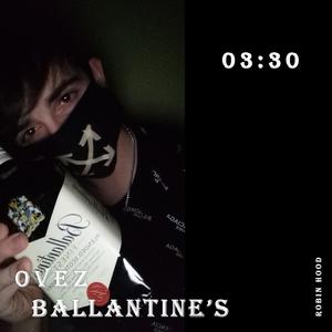 Ballantine's (Explicit)