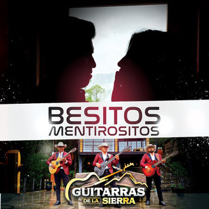 Besitos Mentirositos