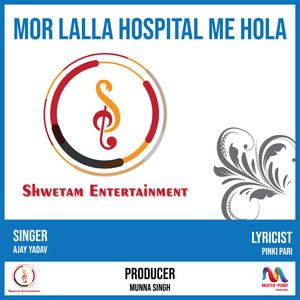 Mor Lalla Hospital Me Hola - Single