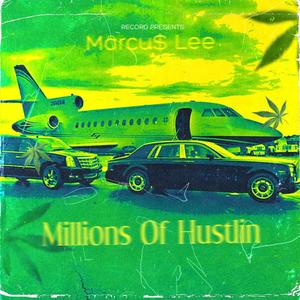 Millions Off Hustlin (feat. Relintless) [Explicit]