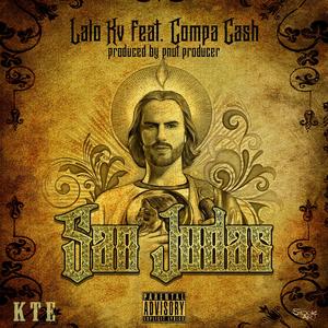 San Judas (feat. Compa Cash) [Explicit]