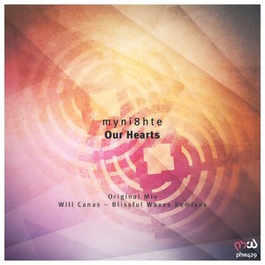 Our Hearts (Blissful Waves Remix)