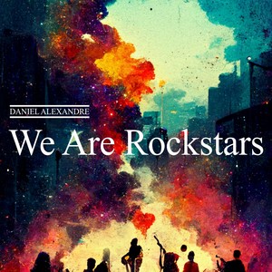 We Are Rockstars