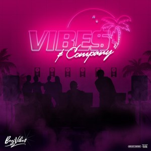 Vibes $ Company (Explicit)