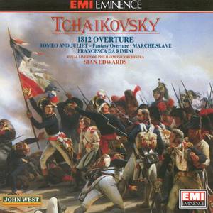 Tchaikovsky: 1812 Overture, Romeo and Juliet, Fantasy Overture, Slavonic March & Francesca da Rimini