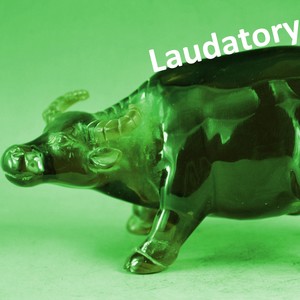 Laudatory