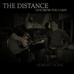 The Distance (Live from The Cabin)