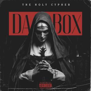 The Holy Cypher (feat. J. Dez, Babyfood, DemonTimeFredo, D-Ez & NØENVŸ) [Explicit]