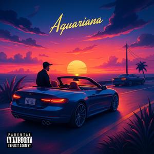 Aquariana (Explicit)