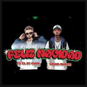 FELIZ NAVIDAD (feat. Brian Nuñez)