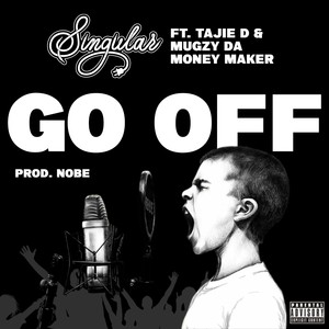Go Off (Explicit)