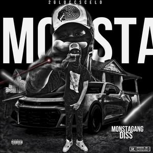 MonstaGang Diss (Explicit)