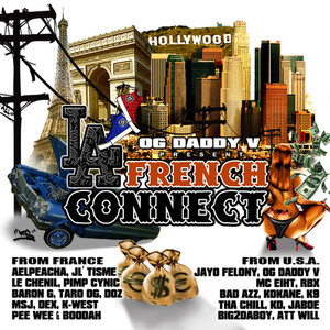 OG DADDY V PRESENTS LA FRENCH CONNECT (Explicit)