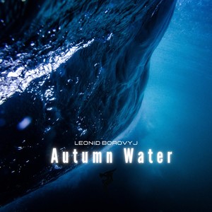 Autumn Water (Extended Mix)