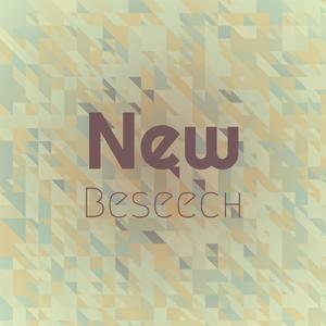 New Beseech