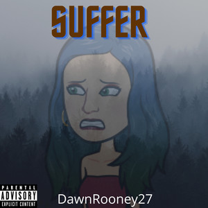 Suffer (Explicit)