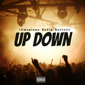 Up Down (Laurent Sam & Qvenn Remix|Amapiano Radio Revisit)
