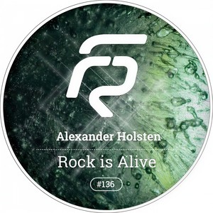 Rock Is Alive (Original Mix)
