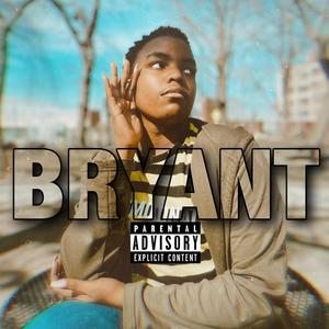 BRYANT (Explicit)