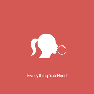Everything You Need
