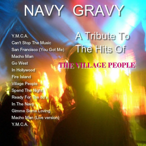 Navy Gravy - Macho Man (Live)
