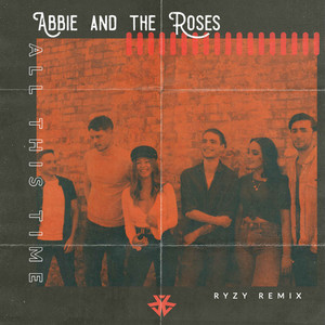 All This Time (RYZY Extended Remix|Explicit)