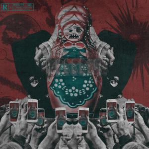 Babushka(feat. Benzx Beatz) (Explicit)