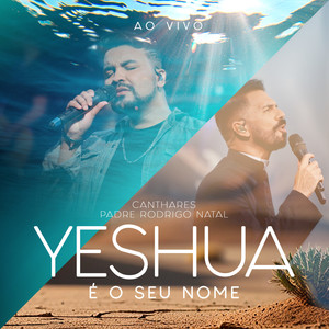 Yeshua É o Seu Nome (Playback)